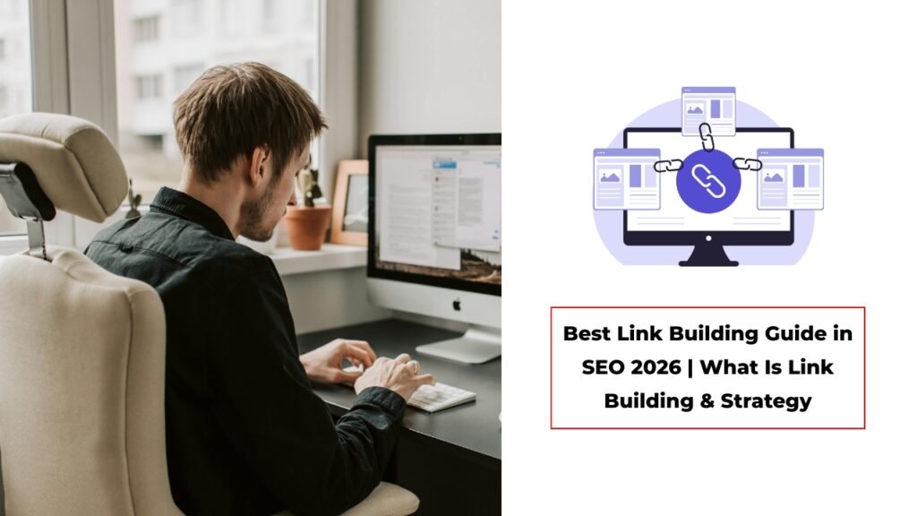 Best Link Building Guide in SEO 2026: What Is Link Building & Why It Matters